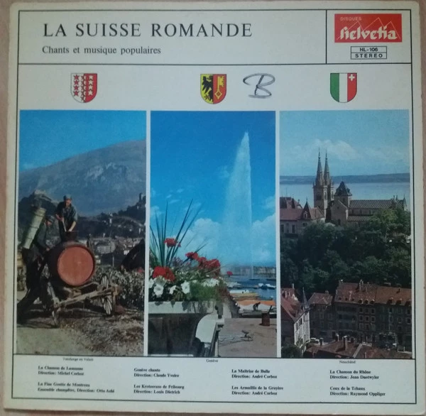 La Suisse Romande - Chants Et Musique Populaires