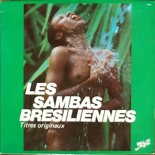 Item Les Sambas Brésiliennes (Sambas De Enredo Das Escolas De Samba) product image