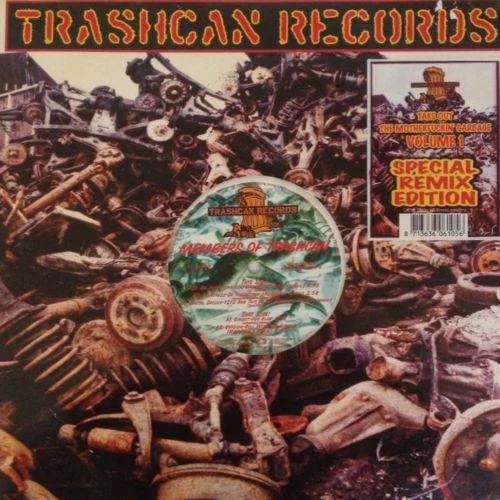 Item Members Of Trashcan - Take Out The Motherfuckin' Garbage Volume 1 (Special Remix Edition) product image