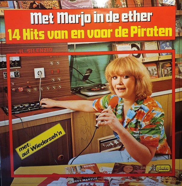 Met Marjo In De Ether (14 Hits Van En Voor De Piraten)