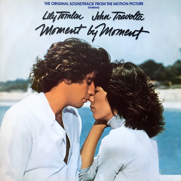 Moment By Moment Original Movie Soundtrack