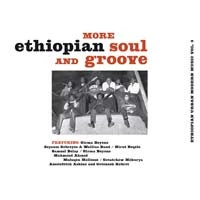 More Ethiopian Soul And Groove - Ethiopian Urban Modern Music Vol. 3