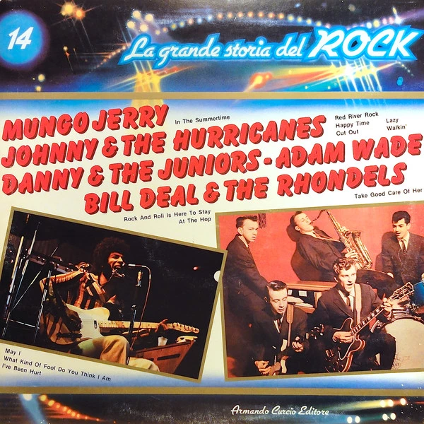 Mungo Jerry / Johnny & The Hurricanes / Danny & The Juniors / Adam Wade / Bill Deal & The Rondells