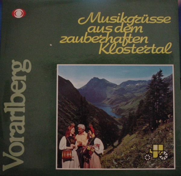 Musikgrüsse Aus Dem Zauberhaften Klostertal