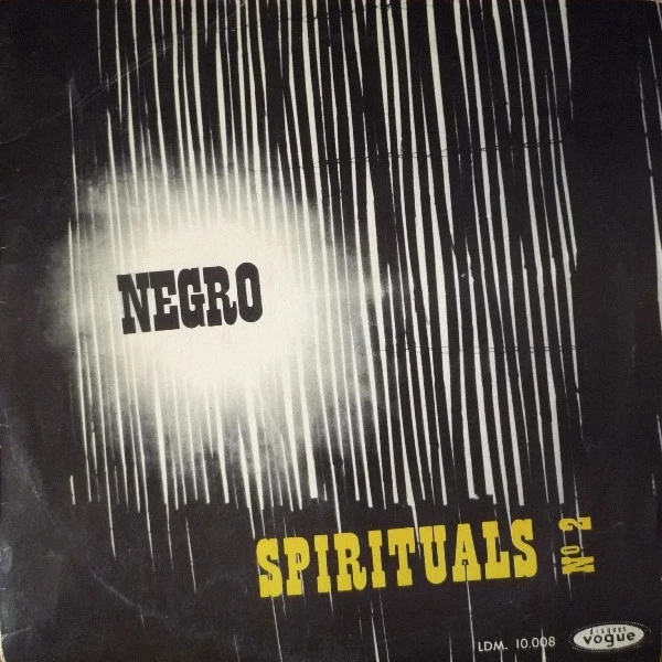 Negro Spirituals Vol. 2