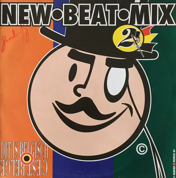 New Beat Mix 2 (Dit Is Belgisch - C'est Belge) / Confetti's Megamix