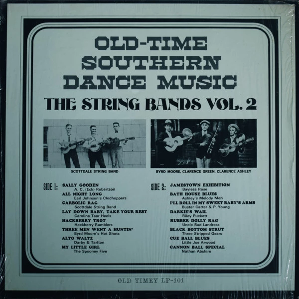 Old Time Southern Dance Music : The String Bands Vol 2