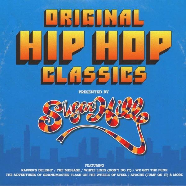 Item Original Hip Hop Classics (Presented By Sugarhill) product image