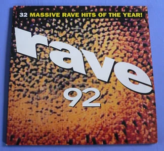 Rave 92 - 32 Massive Rave Hits Of The Year