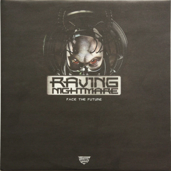 Raving Nightmare - Face The Future