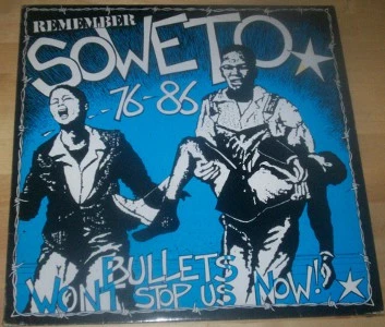 Item Remember Soweto 76-86 (Bullets Wont Stop Us Now!) product image