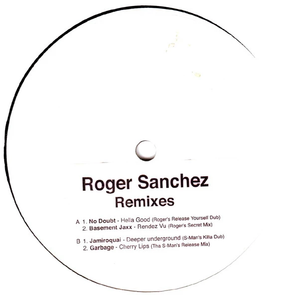 Roger Sanchez Remixes