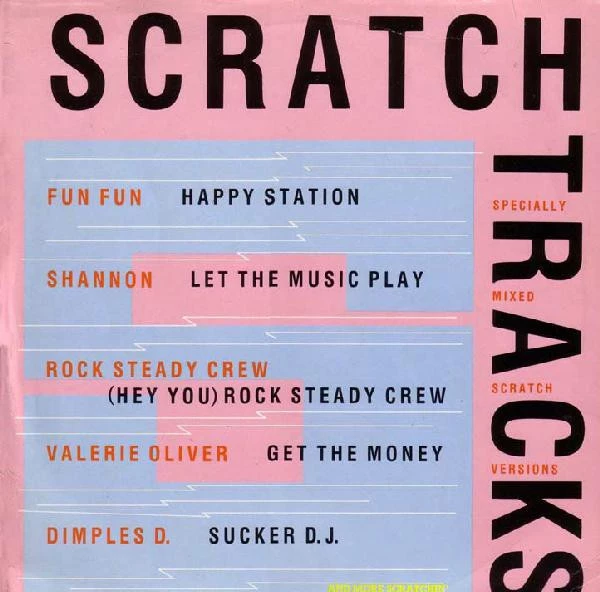 Scratch Tracks (Specially Mixed Scratch Version)