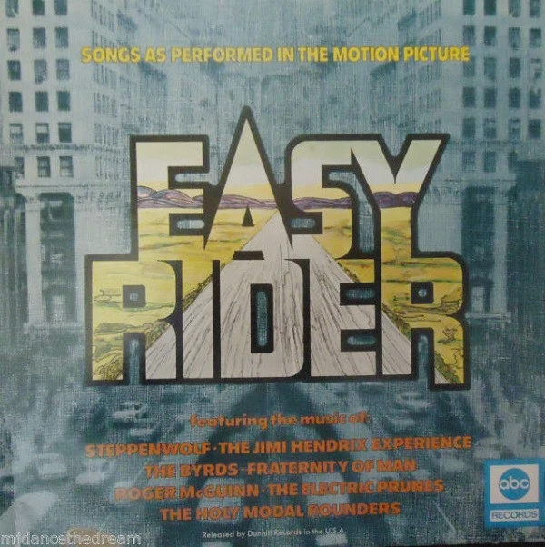 Songs Performed In The Motion Picture Easy Rider