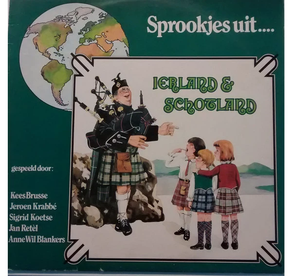 Sprookjes Uit.... Ierland & Schotland