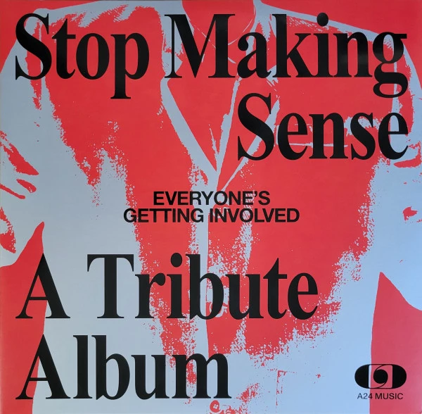 Item Stop Making Sense Everyone's Getting Involved A Tribute Album product image