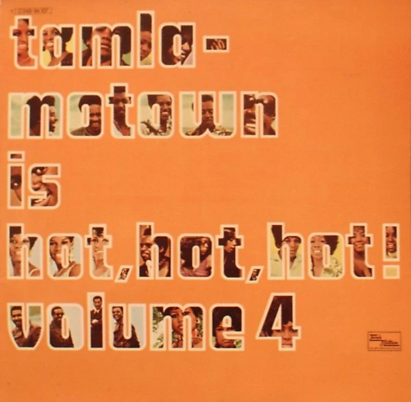 Tamla-Motown Is Hot, Hot, Hot!  Volume 4