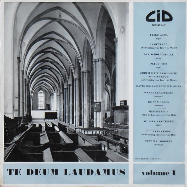 Te Deum Laudamus Volume I