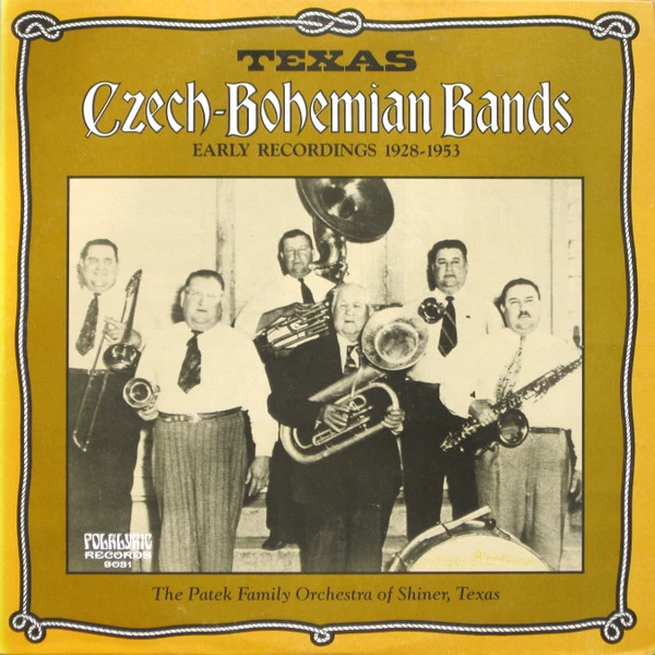 Texas Czech-Bohemian Bands, Early Recordings 1928-1953