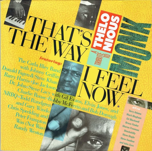 Item That's The Way I Feel Now - A Tribute To Thelonious Monk product image