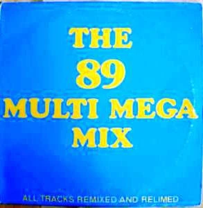 The 89 Multi Mega Mix