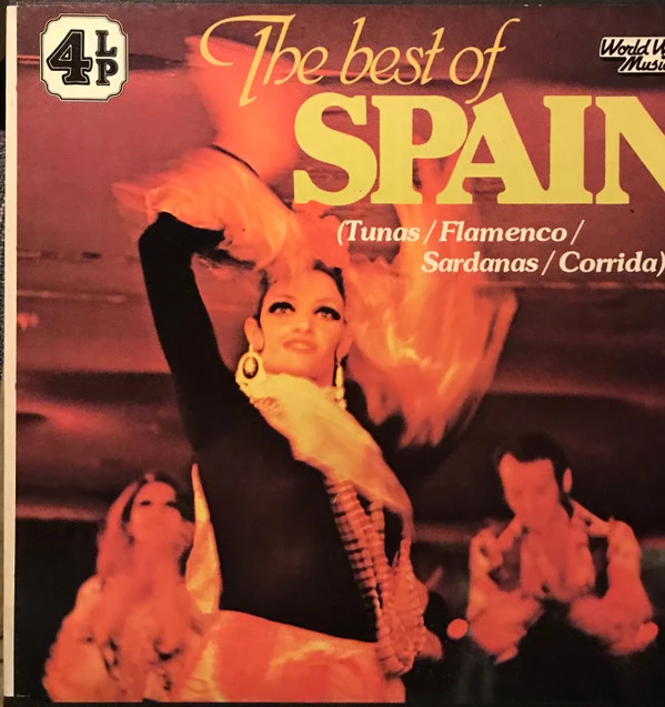 The Best Of Spain (Tunas / Flamenco / Sardanas / Corrida)