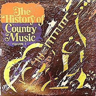 Item The History Of Country Music - Volume 3 product image