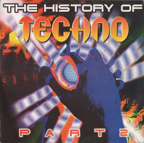 The History Of Techno Part 2