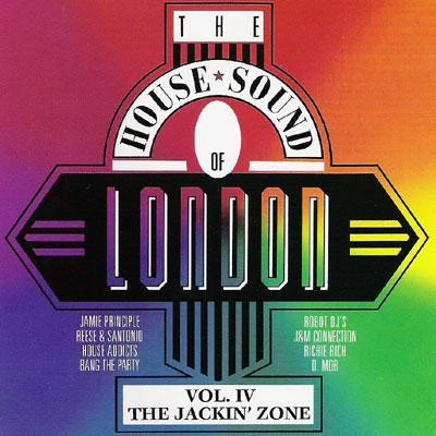 Item The House Sound Of London - Vol. IV - "The Jackin' Zone" product image