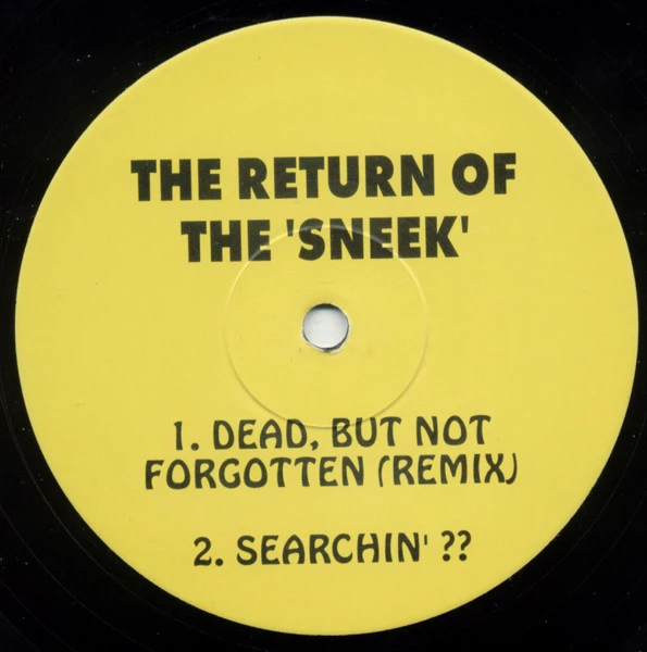 The Return Of The 'Sneek'