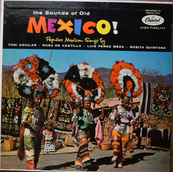 The Sounds Of Old Mexico!