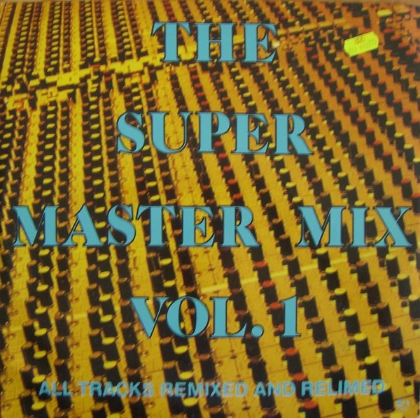 The Super Master Mix Vol. 1