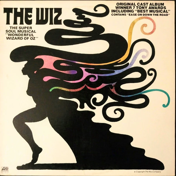 The Wiz (The Super Soul Musical "Wonderful Wizard Of Oz")