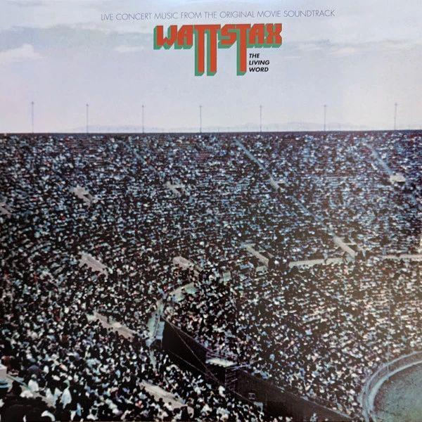 Wattstax, The Living Word