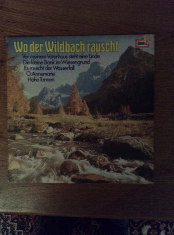 Wo Der Wildbach Rauscht