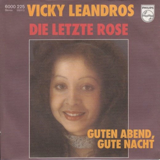 Die Letzte Rose / Guten Abend, Gute Nacht