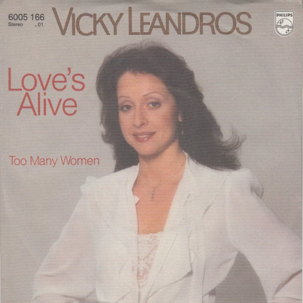 Love's Alive / Too Many Women