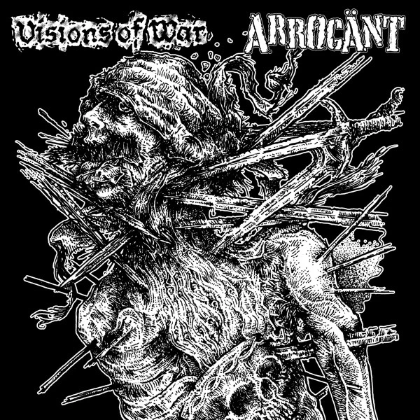 Visions Of War / Arrogänt