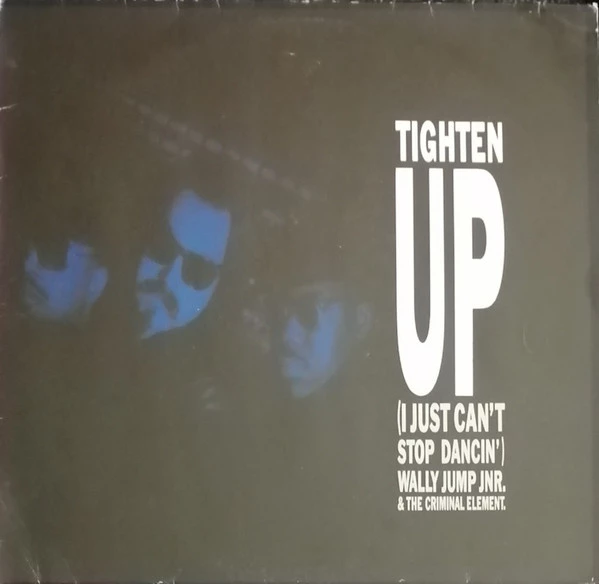 Item Tighten Up (I Just Can't Stop Dancin') product image