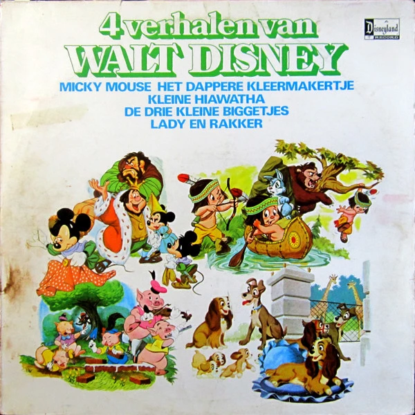 4 Verhalen Van Walt Disney (Met 7 Liedjes)