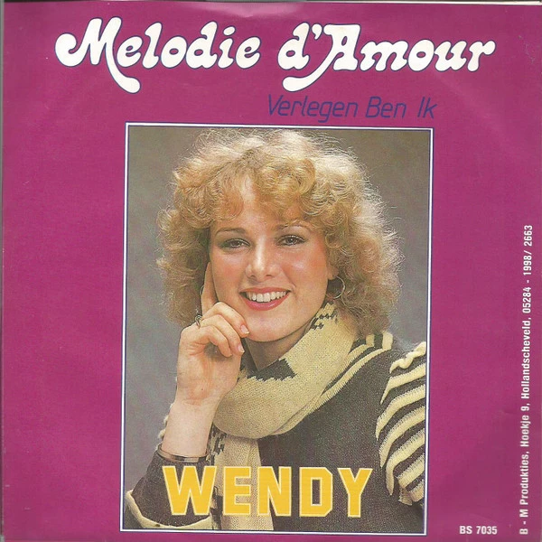 Melodie D'amour / Verlegen Ben Ik