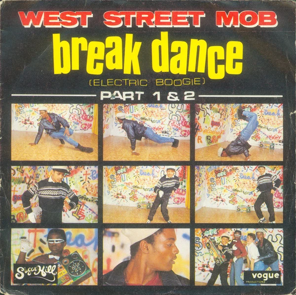 Break Dance (Electric Boogie) Part 1 & 2 / Break Dance (Electric Boogie) (Part 2)