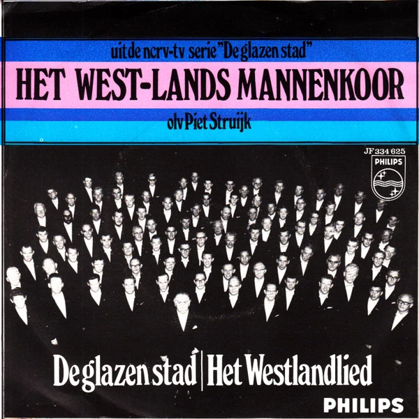 De Glazen Stad / Het Westlandlied