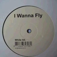 I Wanna Fly