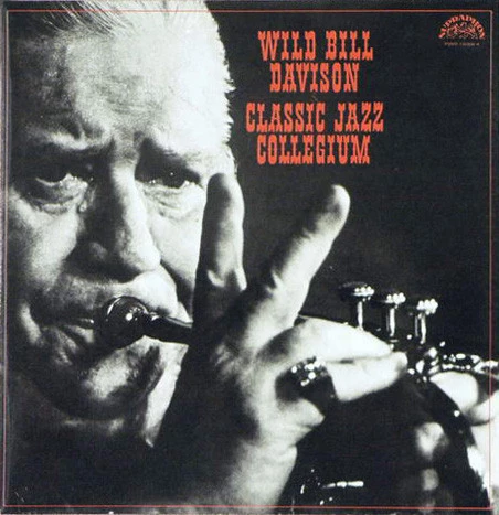 Wild Bill Davison & Classic Jazz Collegium