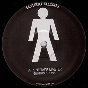 Renegade Master (Silverdick Remix)