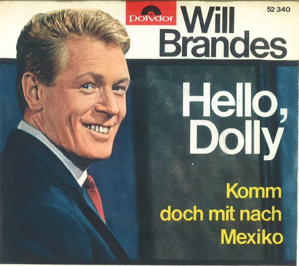 Item Hello, Dolly / Komm Doch Mit Nach Mexiko product image