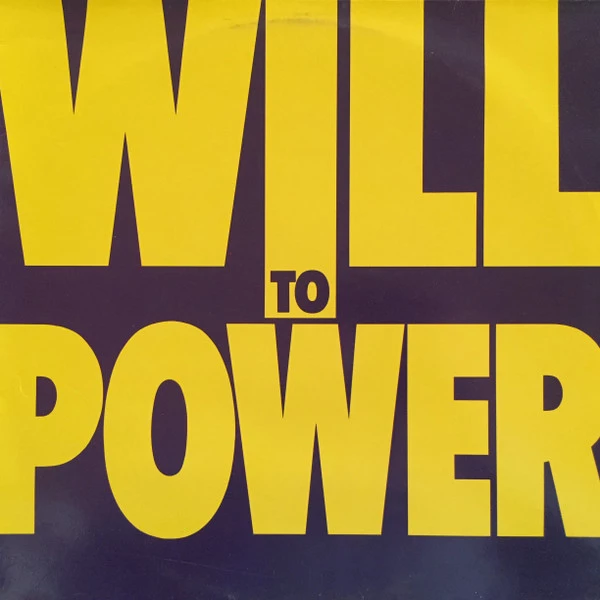 Will To Power