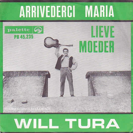 Arrivederci Maria / Lieve Moeder