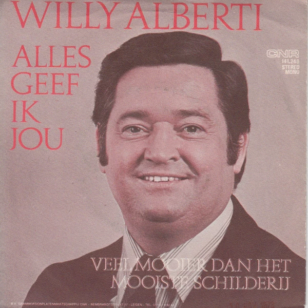 Alles Geef Ik Jou / Veel Mooier Dan Het Mooiste Schilderij